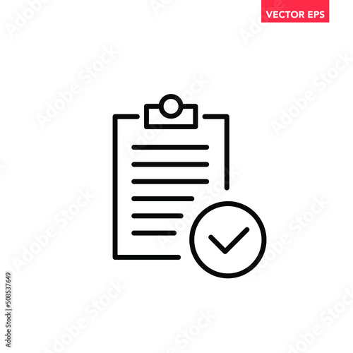 Black single approved clipboard line icon, simple outline manual office project flat design pictogram, infographic vector for app logo web button ui ux interface element isolated on white background