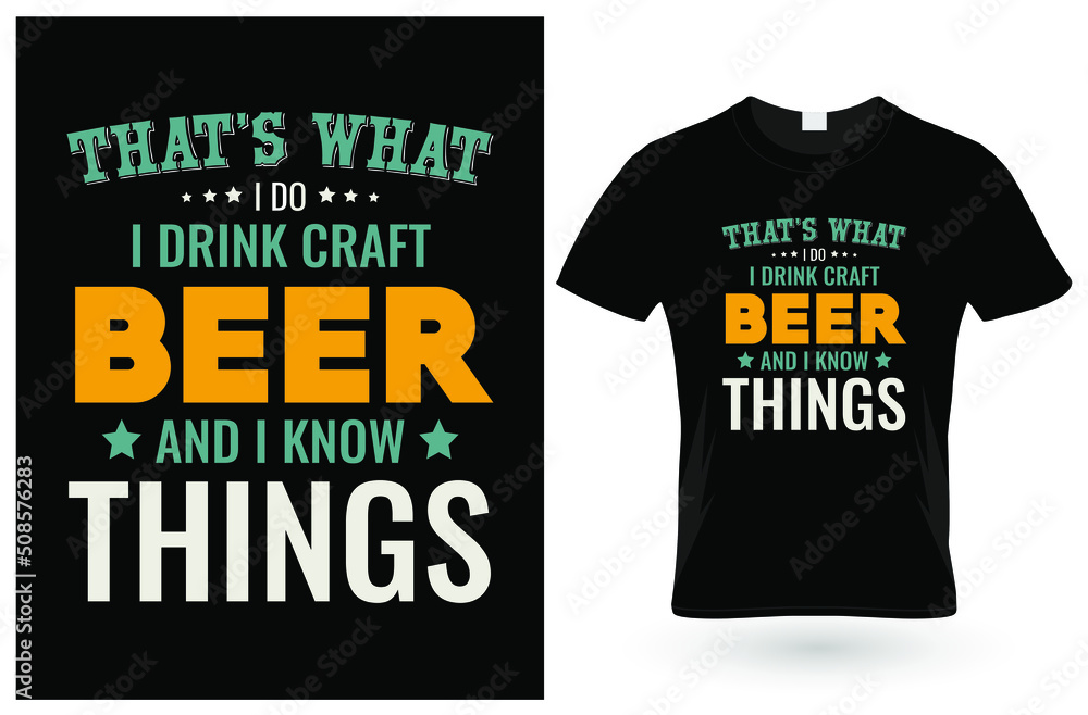 That's What Craft Beer T-Shirt