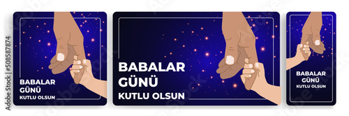 Babalar Günü Kutlu Olsun (Happy Father's Day) greeting card and social media template. Father and son,dad and daughter vector illustration.	