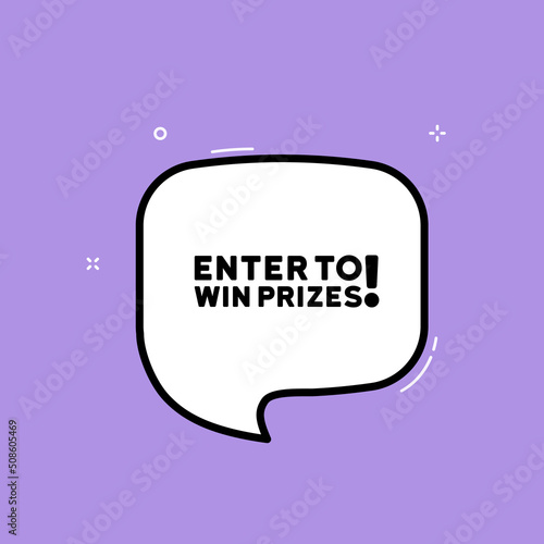 Speech bubble with Enter to win prizes text. Business concept. Boom retro comic style. Pop art style. Vector line icon for Business and Advertising