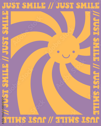 70s retro poster with smiling face in hippie rainbow sunshine background. Vector print with "Just smile" slogan for t-shirt, sticker, poster.