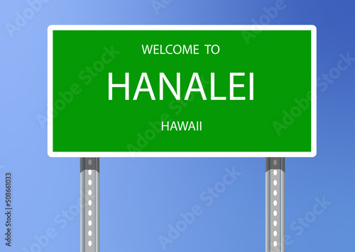Vector Signage-Welcome to Hanalei, Hawaii photo