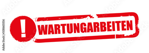 Wartungsarbeiten - Stempel mit deutschem Text