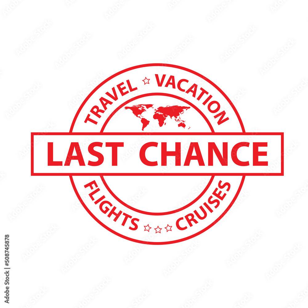 Last chance. Red rubber stamp. Vector illustration Last chance. Red rubber stamp. Vector illustration