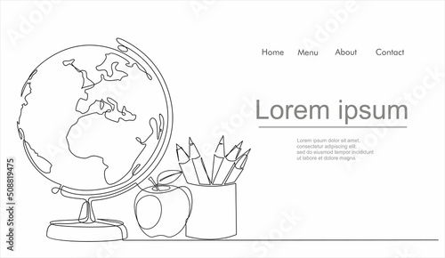 Earth globe, pencils and apple on desk. Continuous one line drawing. Illustration with quote template. One line vector illustration. Order a banner for one line drawing.  