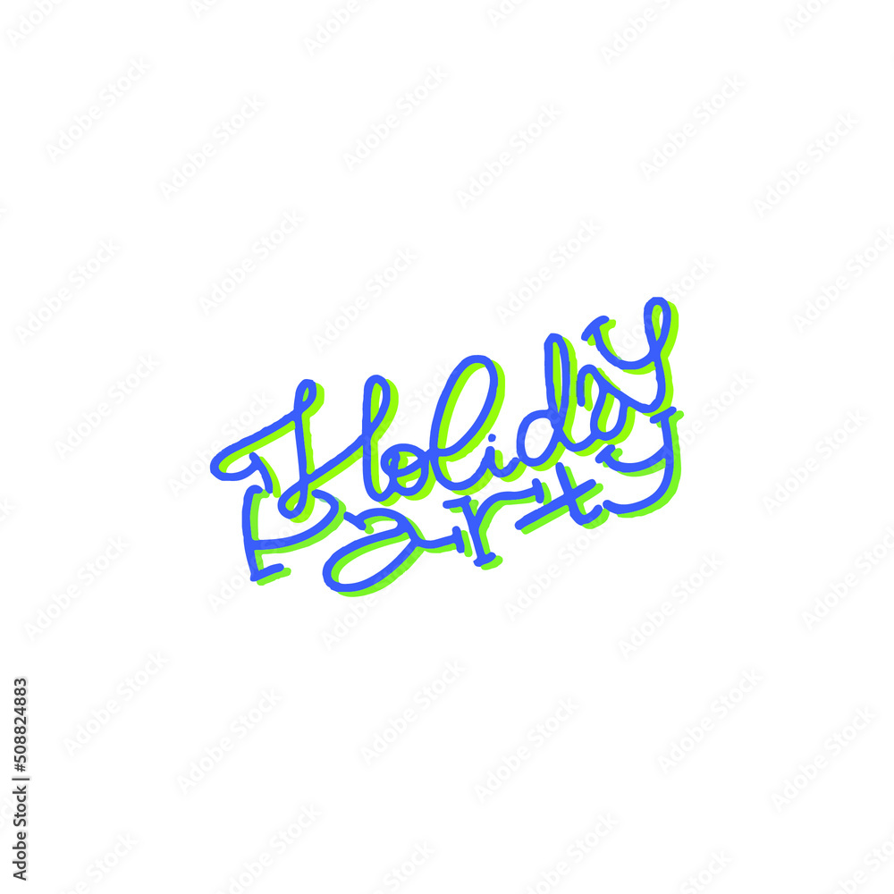 Hand writing quote, holiday party lettering vector Hand writing quote, holiday party lettering vector