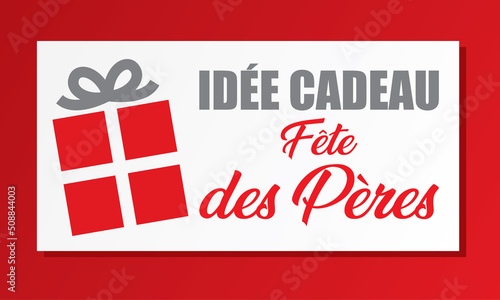 Idée cadeau fête des pères