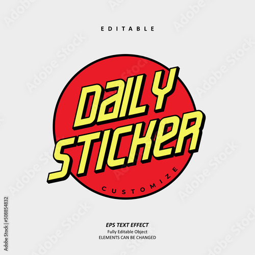 Daily sticker Santa or t-shirt apparel design custom text effect editable premium vector