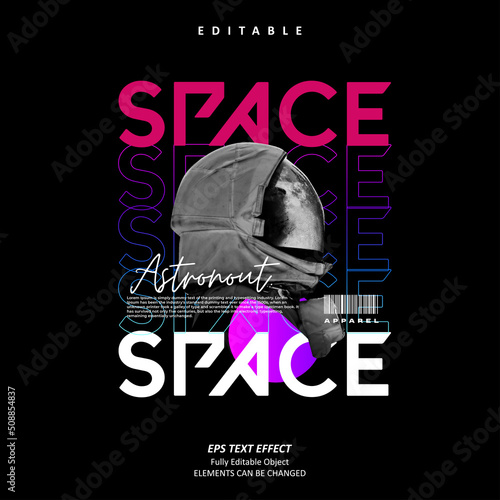 Space astronaut apparel streetwear t-shirt poster print text effect Editable Premium Vector photo