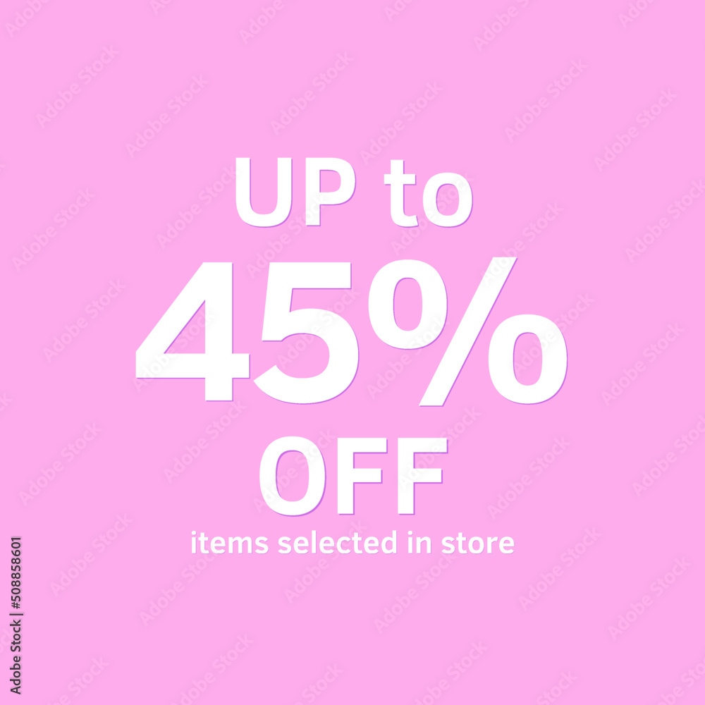 45% off, UP tô, Selected items in the online store, Pink background, percent 45% off, UP tô, Selected items in the online store, Pink background, percent