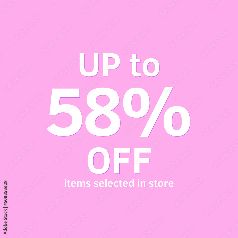58% off, UP tô, Selected items in the online store, Pink background, percent