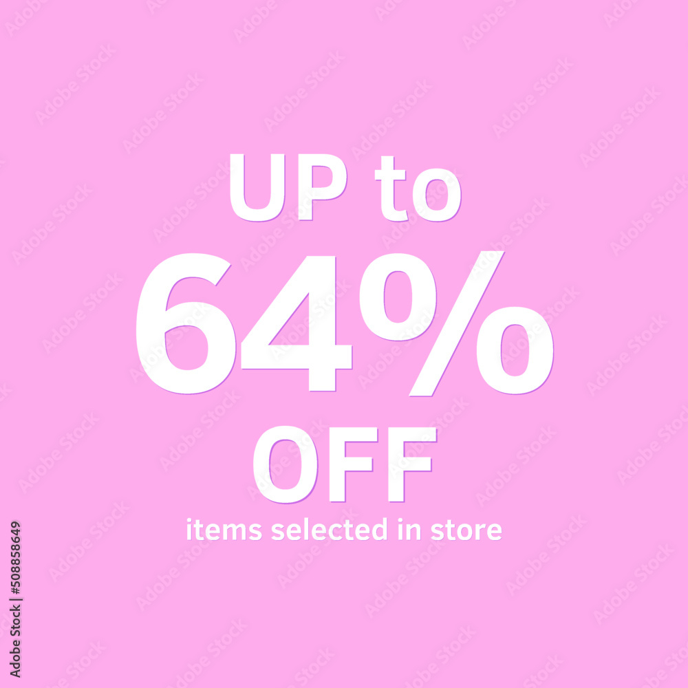 64% off, UP tô, Selected items in the online store, Pink background, percent 64% off, UP tô, Selected items in the online store, Pink background, percent