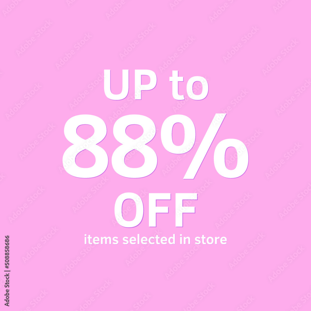 88% off, UP tô, Selected items in the online store, Pink background, percent
