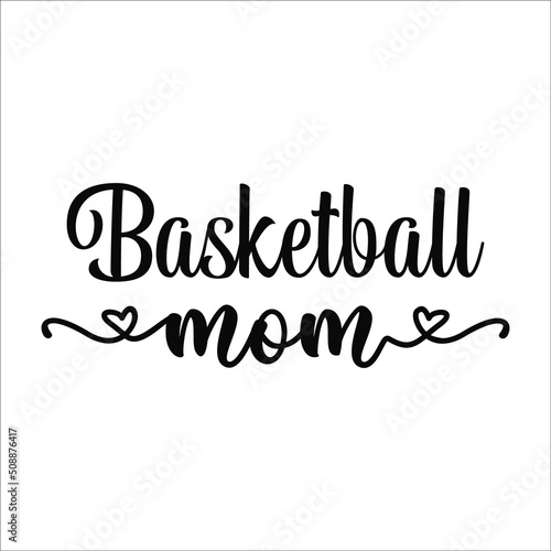 basketball mom design eps