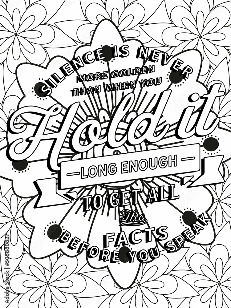 Life is good. Quote coloring page. Affirmation coloring. Vector illustration.