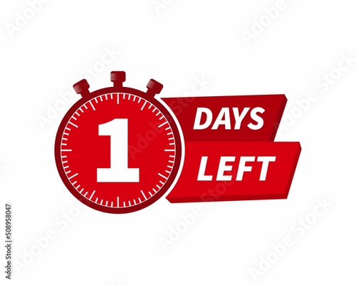 1 days left label with countdown for promo design. Count down timer for sale announcement. Date counter badge with limited time on clock