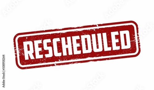 Rescheduled sign or stamp on white background, vector illustration
