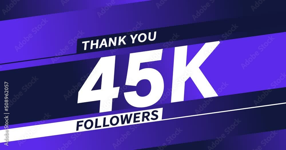 Thank you 45K followers modern animation design Thank you 45K followers modern animation design