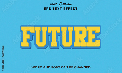 Future Editable 3d text Effect Style Premium,