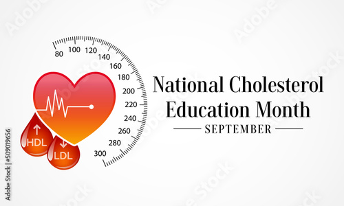 National Cholesterol Education month is observed every year during September, to raise awareness about cardiovascular disease, cholesterol, and stroke. Vector illustration