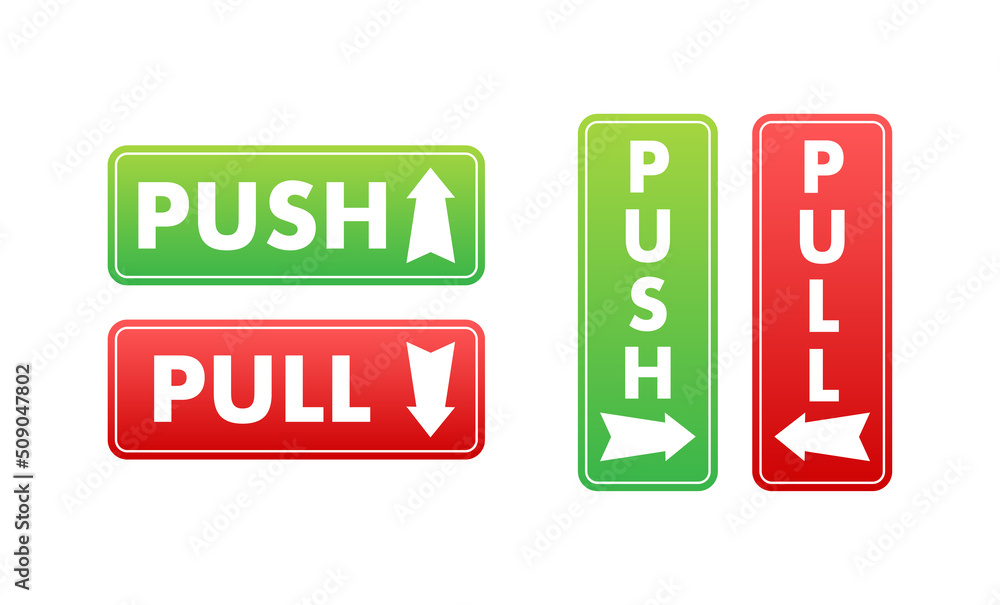 Pull push in flat style on white background. Vector design Pull push in flat style on white background. Vector design