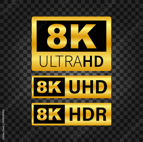 8K Ultra HD label. High technology. LED television display. Vector illustration