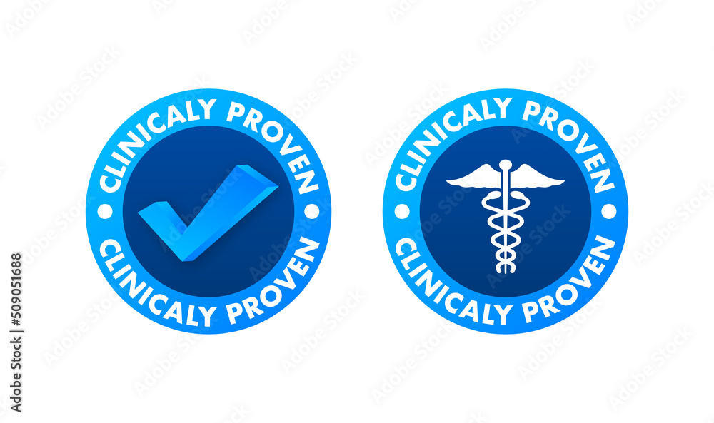 Clinicaly proven. Simple modern emblem with clinically proven. Vector illustration Clinicaly proven. Simple modern emblem with clinically proven. Vector illustration