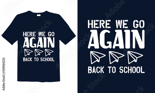 Back to school T-shirt, Hello preschool, Kindergarten. Best for fashion graphics, t-shirt prints, posters, stickers, décor elements, t-shirts, and prints.