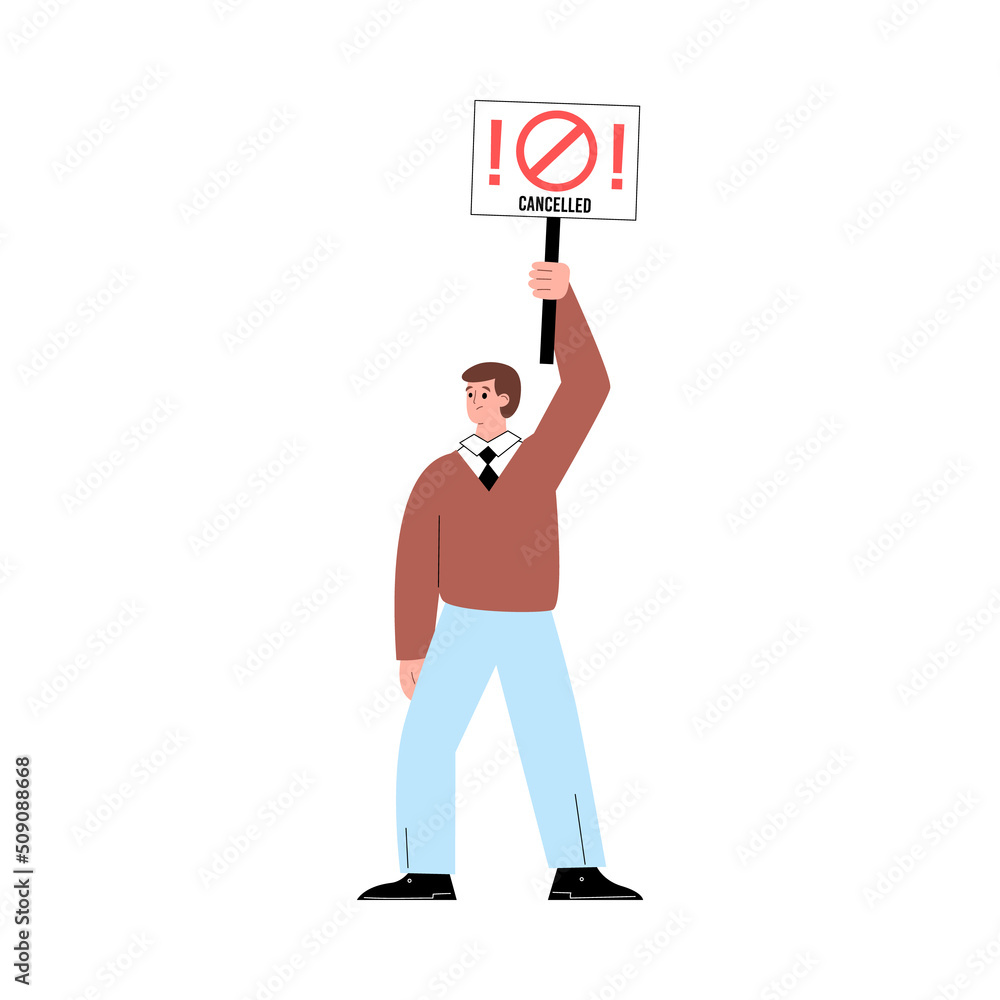 Young man with banner about canceled flat style, vector illustration Young man with banner about canceled flat style, vector illustration