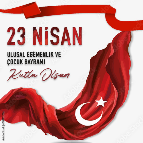 April 23 National Sovereignty and Children's Day