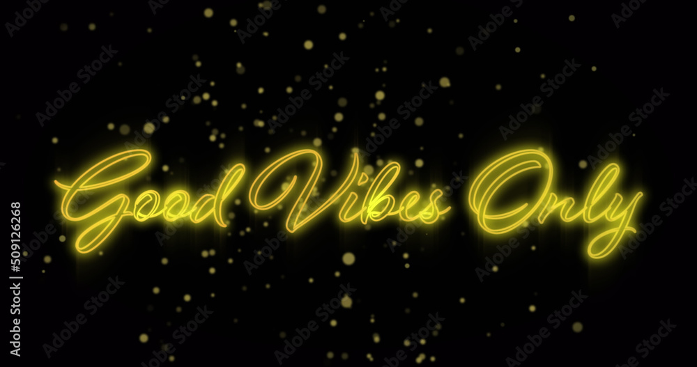 Image of good vibes only over black background with golden dots Image of good vibes only over black background with golden dots