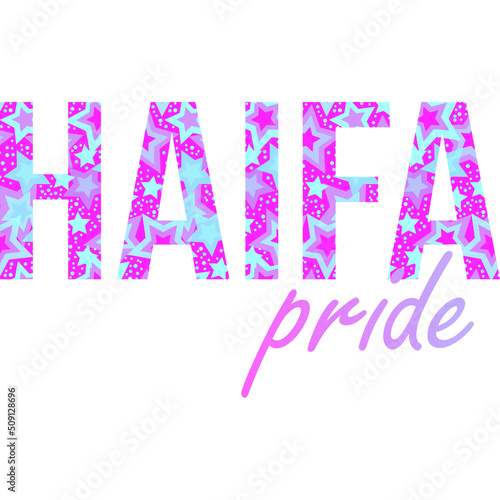 Israel city of Haifa isolated text filled with fancy stars pattern and gradient. Pride month concept