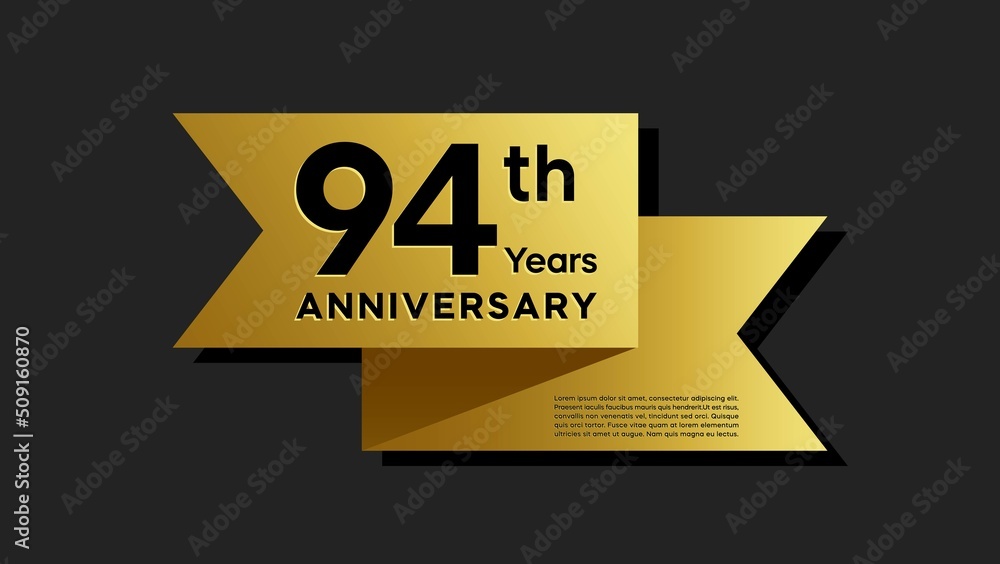 94 years anniversary logo with golden ribbon for booklet, leaflet, magazine, brochure poster, banner, web, invitation or greeting card. Vector illustrations. 94 years anniversary logo with golden ribbon for booklet, leaflet, magazine, brochure poster, banner, web, invitation or greeting card. Vector illustrations.