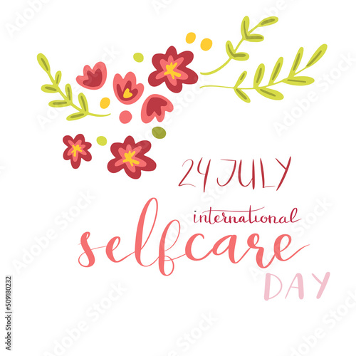 International self care day 24 July hand lettering vector illustration