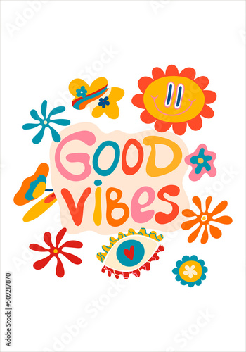 Groovy funky poster, poster of the 70s. Retro poster with a slogan in the style of hippie good vibes, a postcard template. Hippie illustrations in cartoon style, fly agarics, flowers, stars, rainbow.