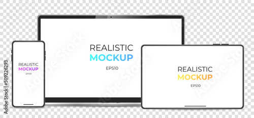 Realistic device mockup. Laptop, phone, tablet with white screen in realistic style. Digital devices screen template. Vector illustration