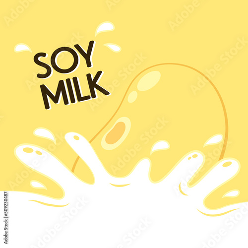 Soy milk. Soybean on a milk splash. Vector illustration. Soybean vector.