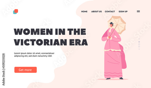 Women in the Victorian Era Landing Page Template. Beautiful 19th Century Lady Wear Elegant Gown, Umbrella and Hat