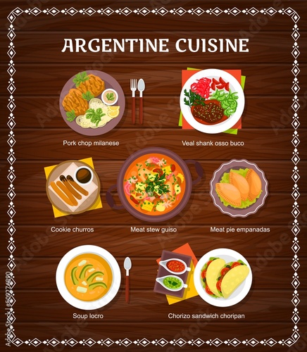 Argentine cuisine restaurant menu. Pork chop Milanese, meat stew Guiso and veal shank Osso Buco, meat pie Empanadas, soup Locro and Cookie churros, Chorizo sandwich Choripan