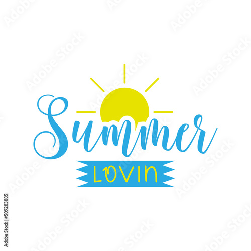 summer lovin summer lettering quote vector