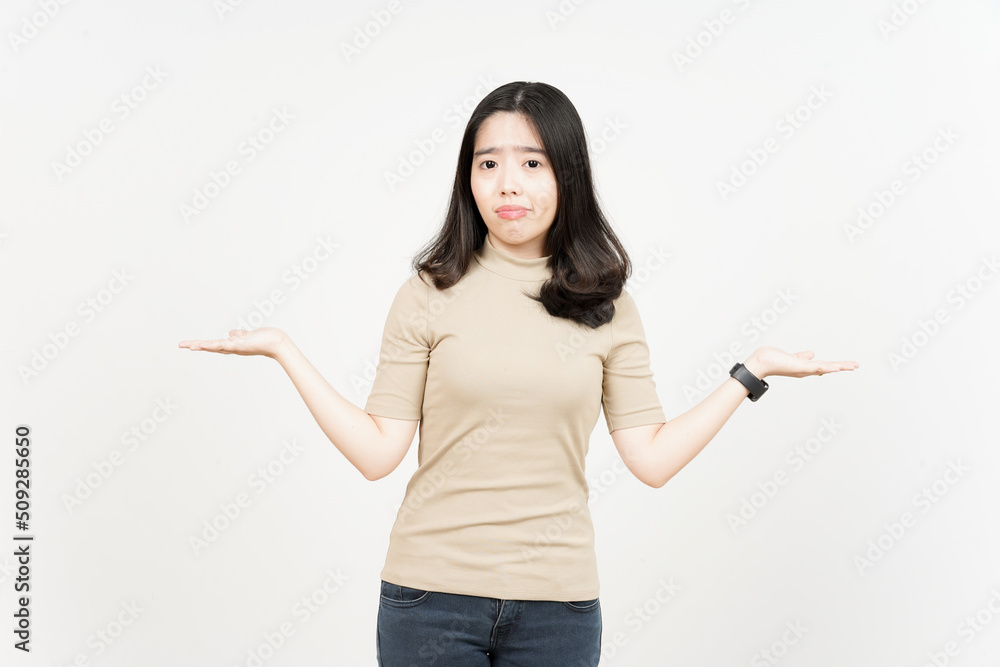 Doubt Confused, Don't know Gesture Of Beautiful Asian Woman Isolated On White Background Doubt Confused, Don't know Gesture Of Beautiful Asian Woman Isolated On White Background