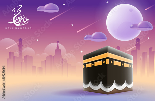 Translation: May Allah Accept Your Hajj and Grant You Forgiveness. Kaaba Vector for Hajj Mabroor in Mecca Saudi Arabia. Hajj Mabrour And The Holy Mecca Greeting Islamic Illustration Background Vector 