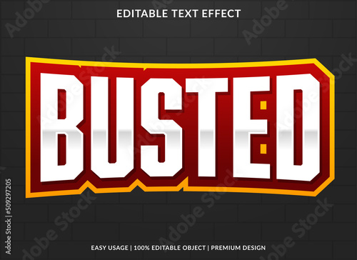 busted editable text effect template use for business logo and brand