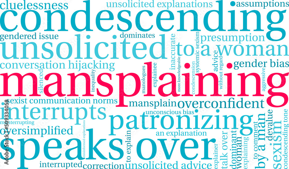 Mansplaining Word Cloud on a white background. Mansplaining Word Cloud on a white background.