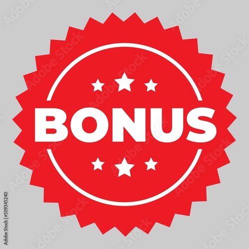 Bonus isolated icon, sticker. Red bonus sign for promotion design. Advertising for marketing promo design. Special offer sale banner. Business marketing illustrations, label. Vector Illustration