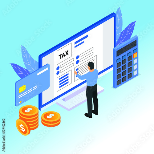 Tax payment - calculation tax return isometric 3d vector illustration concept for banner, website, illustration, landing page, flyer, etc.
