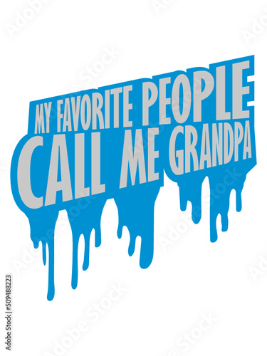 People Call Me Grandpa 