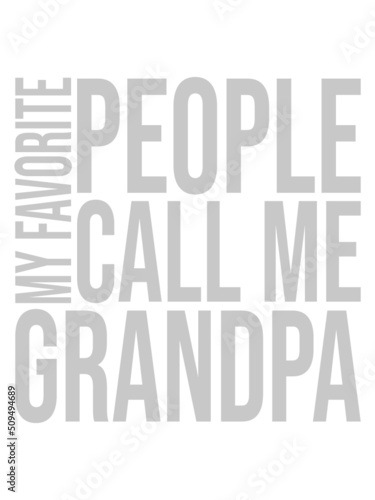 People Call Me Grandpa 