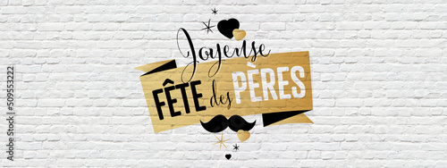 Joyeuse fête des pères