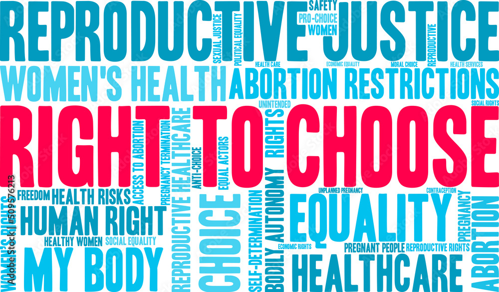 Right To Choose Word Cloud on a white background. Right To Choose Word Cloud on a white background.